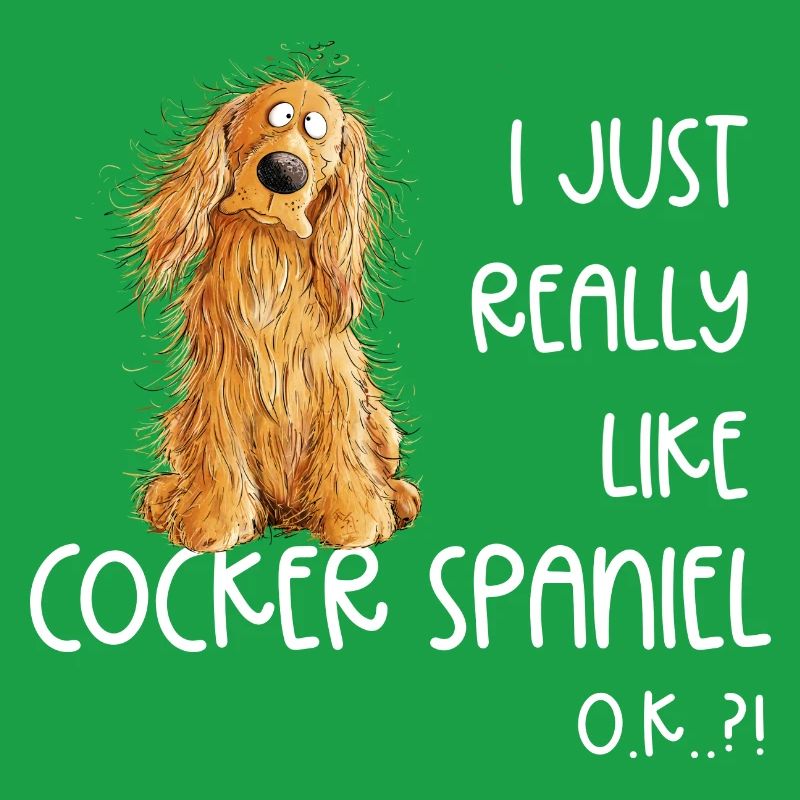 J’aime vraiment Cocker Spaniel chien chien