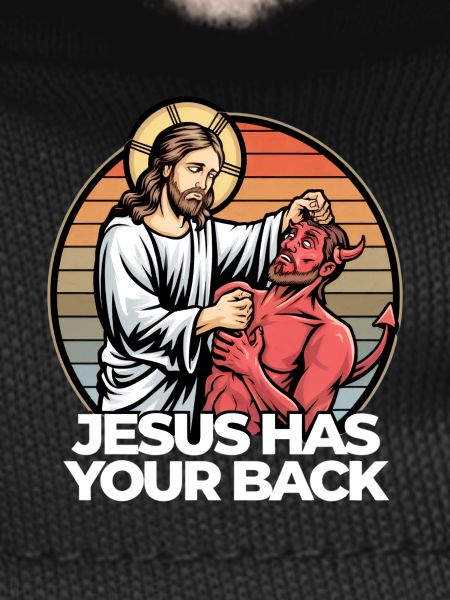 Jesus Has Your Back Inspirational