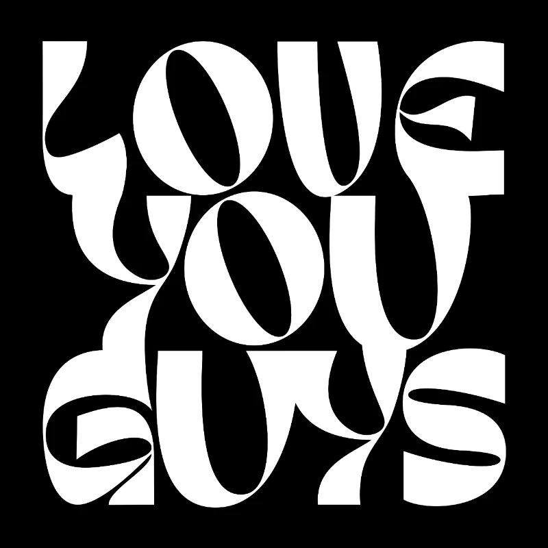Bold Love You Guys Conception de typographie