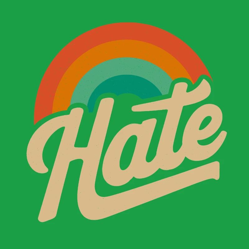 Hate but in a nice way