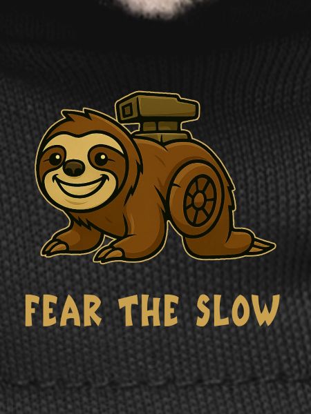 Fear of Slowness - Sloth Design