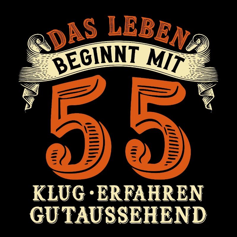 Das Leben beginnt mit 55 zum 55. Geburtstag