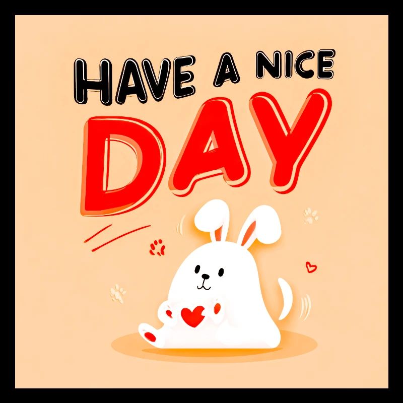 Cute bunny design with positive message