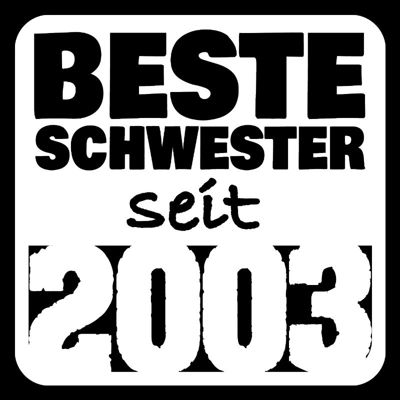 Schwester 2003