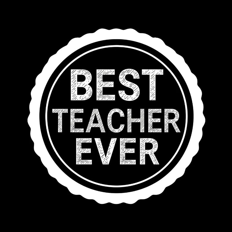 Best Teacher Ever – Emblem Sticker Design