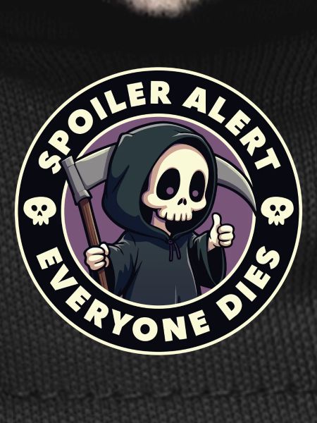 Spoiler alert everyone dies