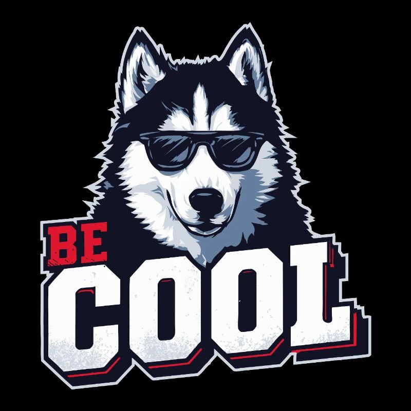 Be Cool - Siberian Husky