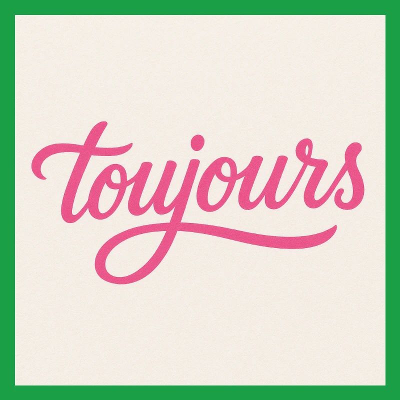 Toujours Pink Script
