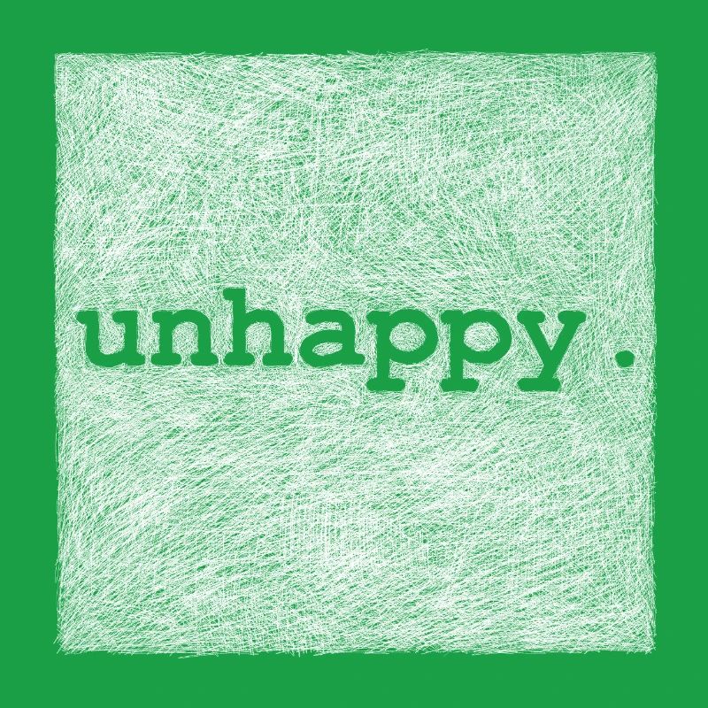 unhappy - White version