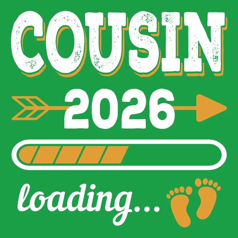 Cousin 2026 Loading Großer Cousin Geschenk