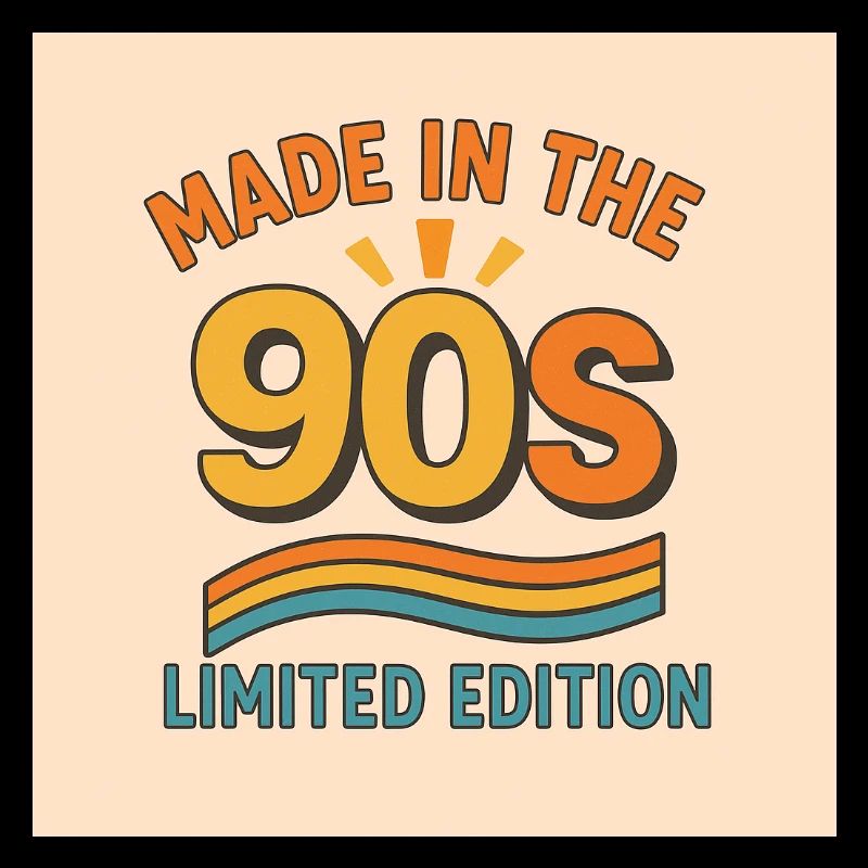 Fabriqué dans les années 90 – Édition limitée