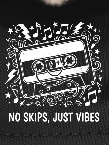 No Skips Just Vibes Cassette