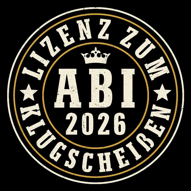 Abi 2026 - Lizenz Zum Klugscheißen