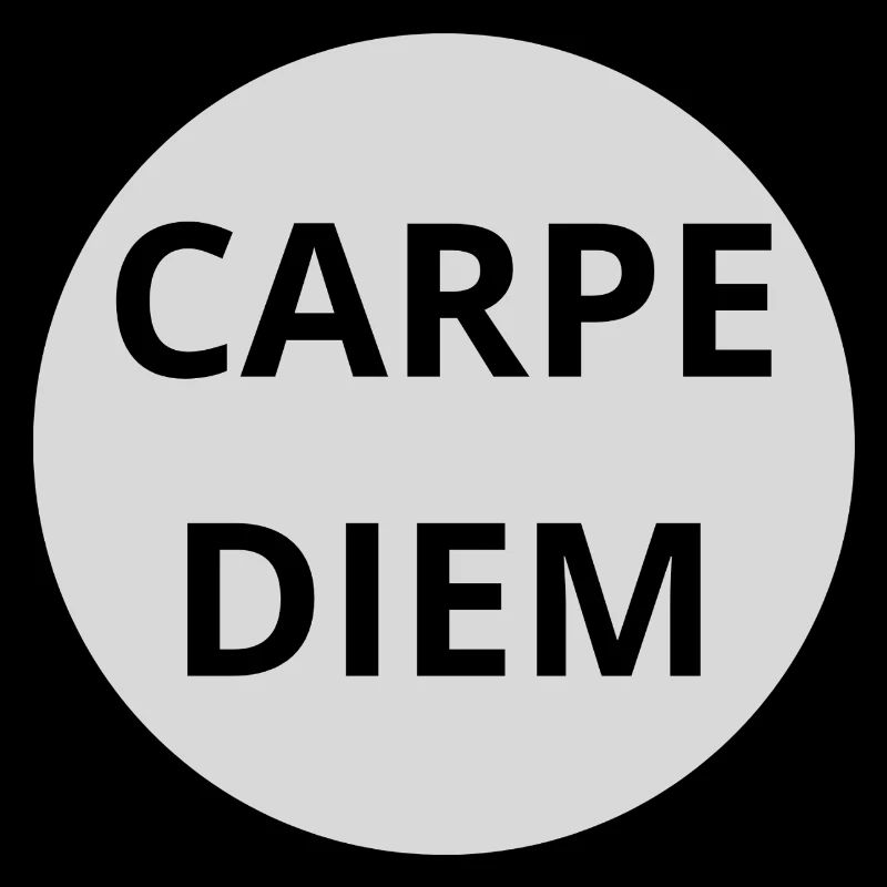 Carpe Diem
