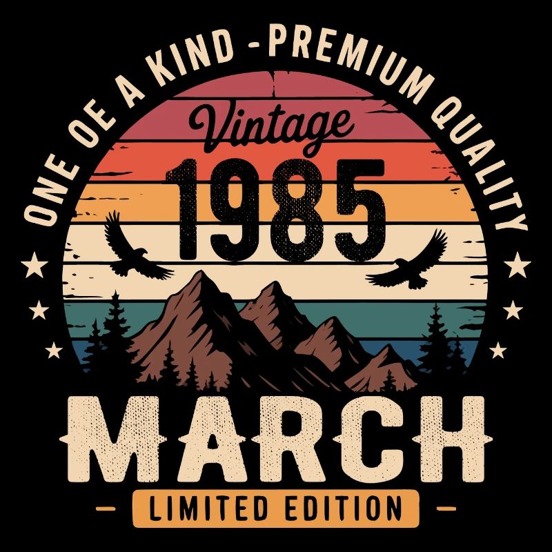 Gift March 1985, Born in march 1985