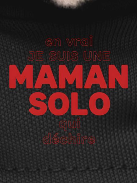 Maman Solo qui déchire