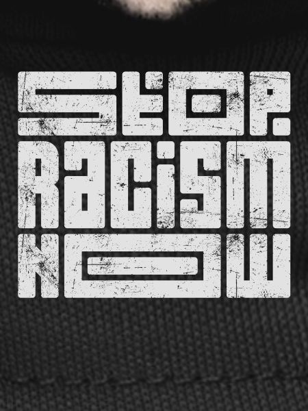 Stop Racism Now