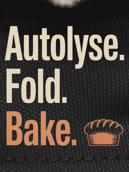 Autolyse Fold Bake Bread