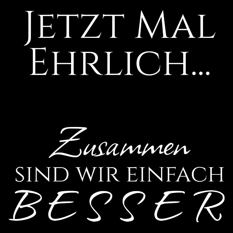 Zusammen sind wir besser - Pärchen / Team - weiß