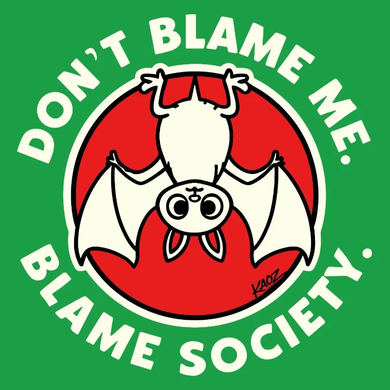 Don't Blame Me Bat-Gesellschaft