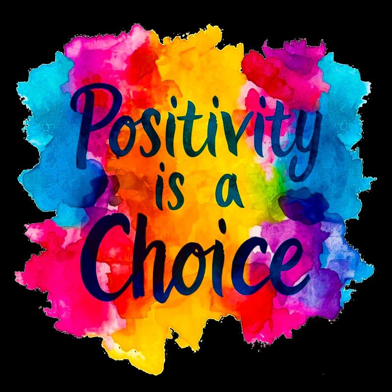 La positivité est un choix