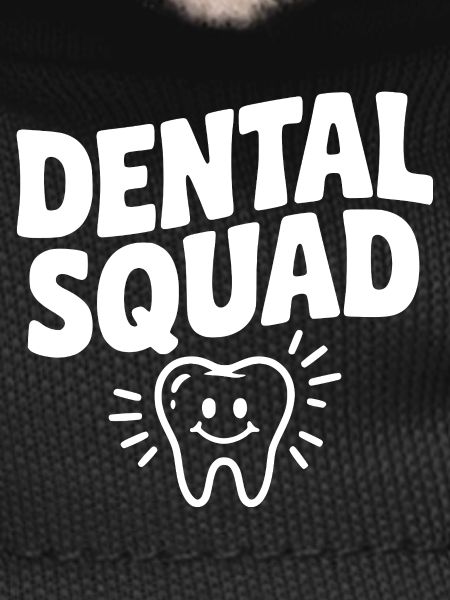 Dental Squad