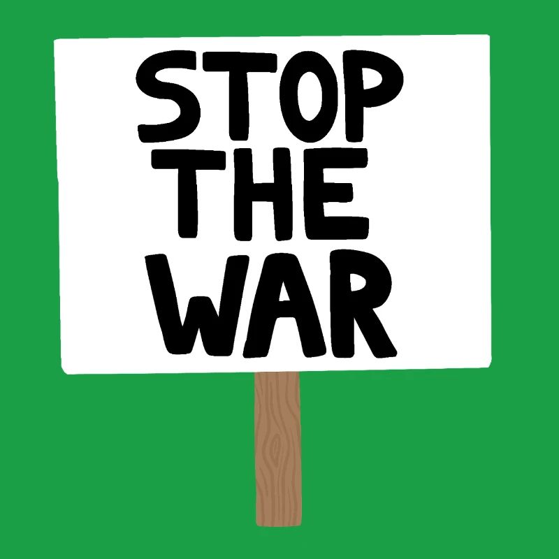 Stopp das Kriegsprotest-Schild