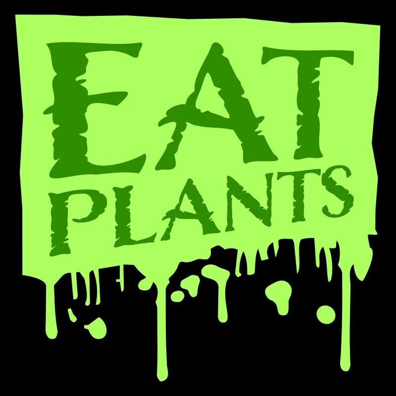 Eat Plants Funny Vegan Vegetarian Statement Logo