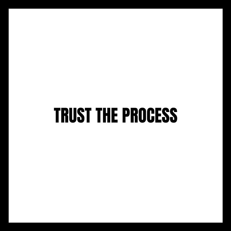 Fiez-vous au processus