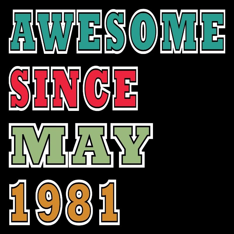 Awesome since May 1981