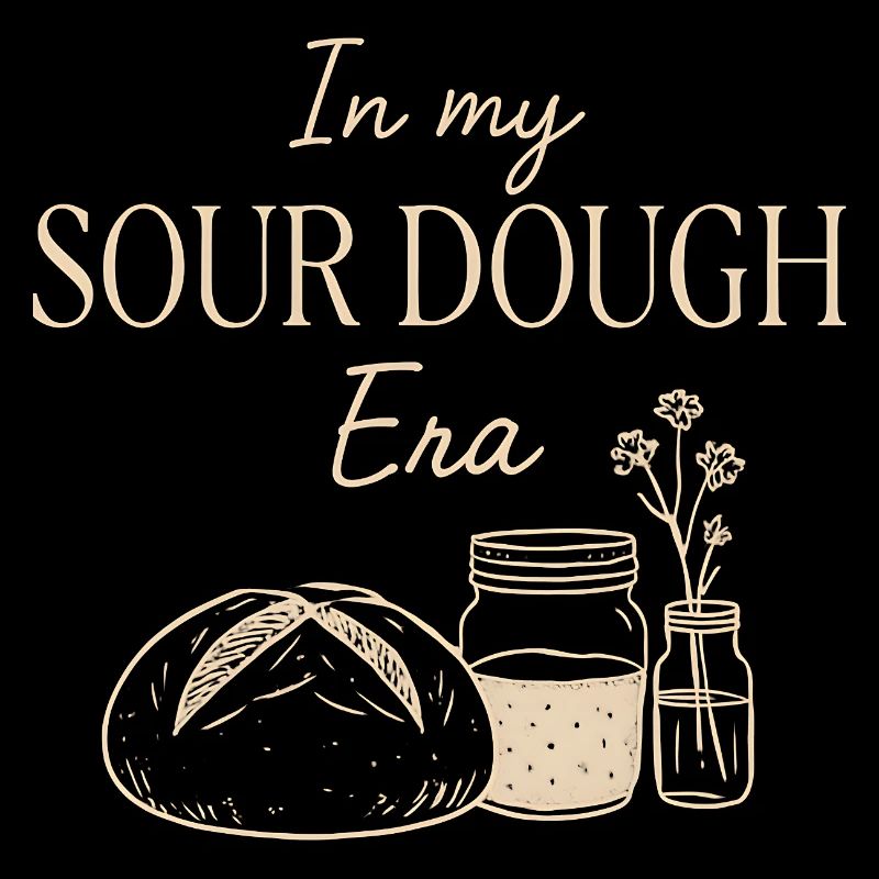 Backen Bäckerin Sauerteig In My Sourdough Era