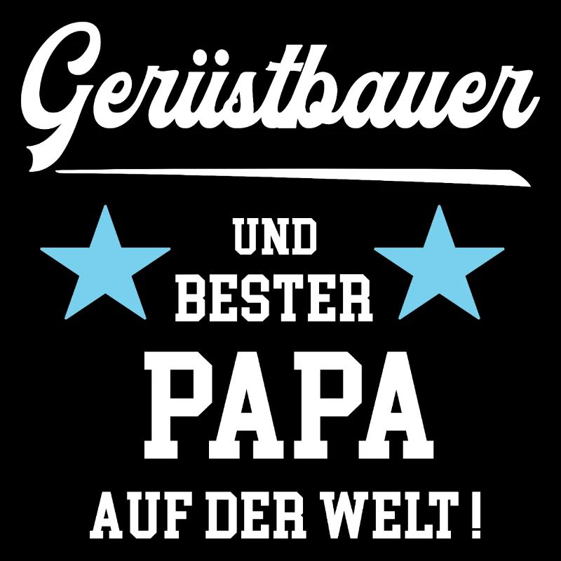 Gerüstbauer Bester Papa Vatertag Geburtstag