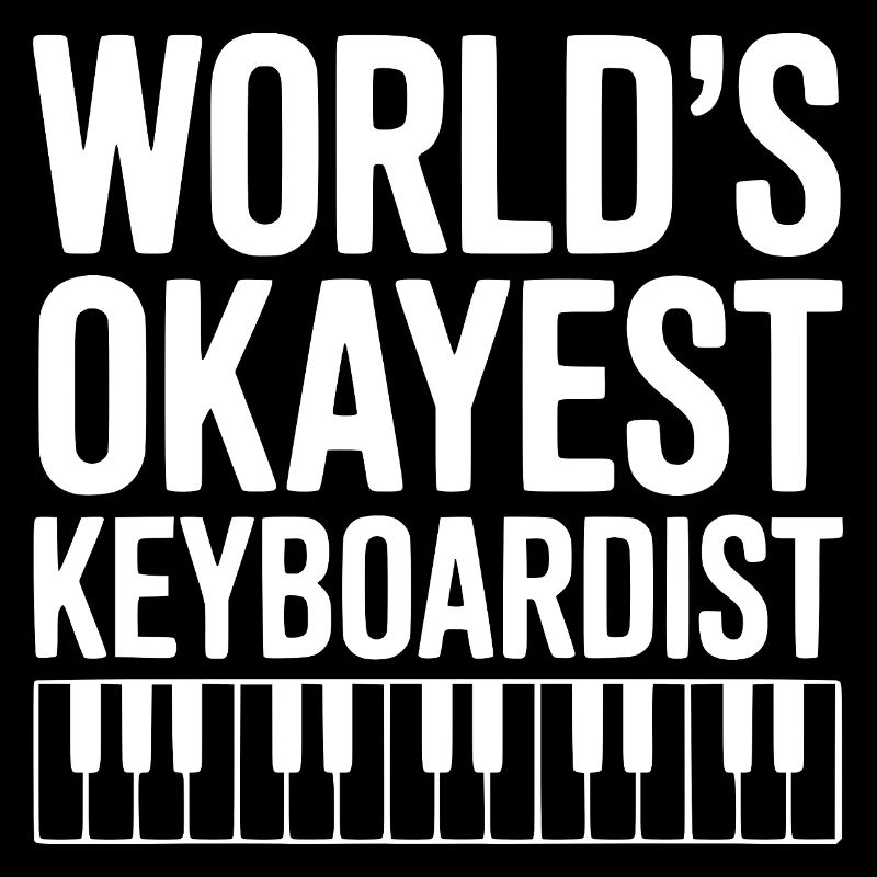 World's Okayest Keyboardist