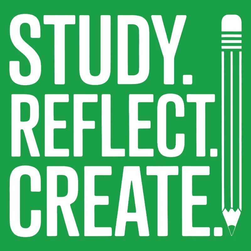 Study Reflect Create Typography Art