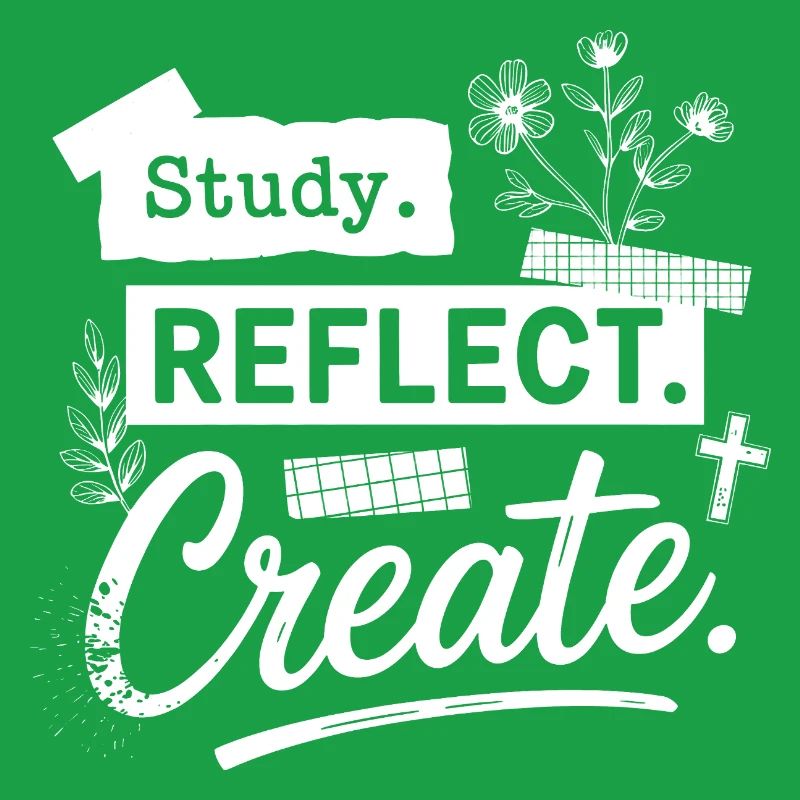 Study. Reflect. Create.