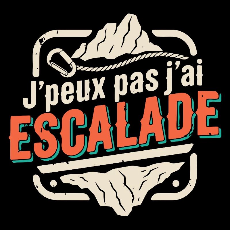 J'peux pas j'ai Escalade