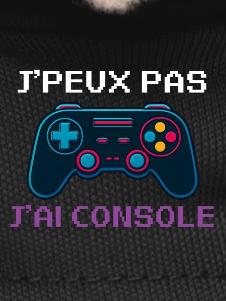 j'peux Pas j'ai Console
