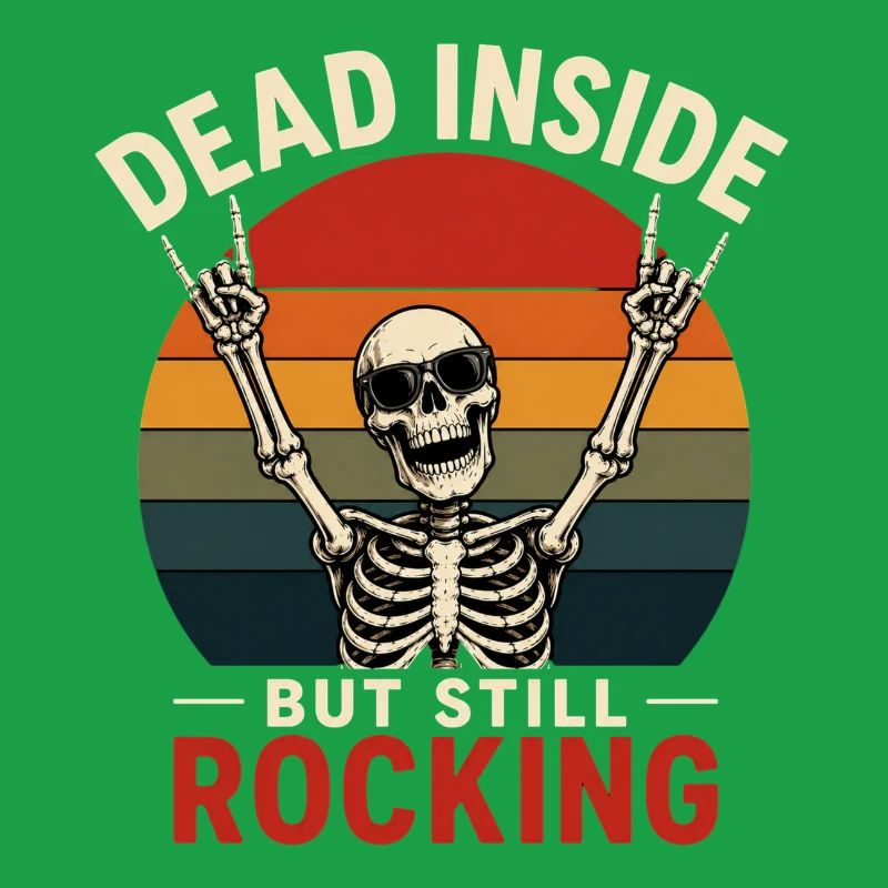 Dead Inside Still Rock geschenk