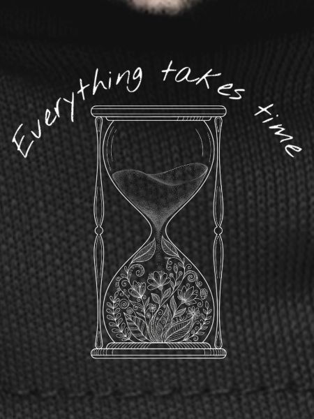 Everything Takes Time Hourglass