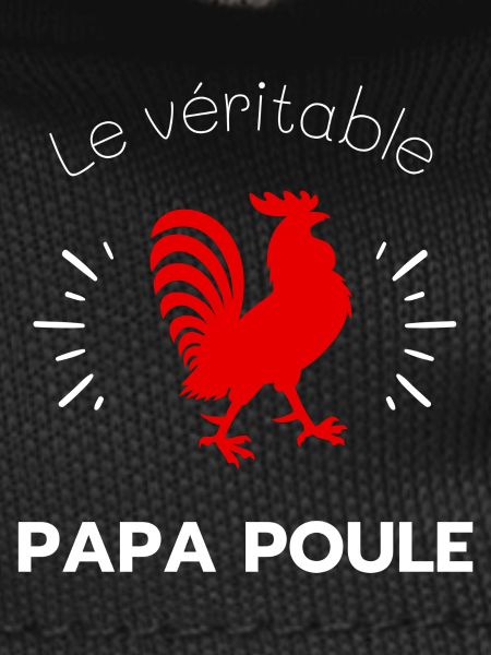 Le véritable papa poule