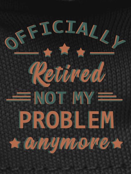 Funny Retirement saying