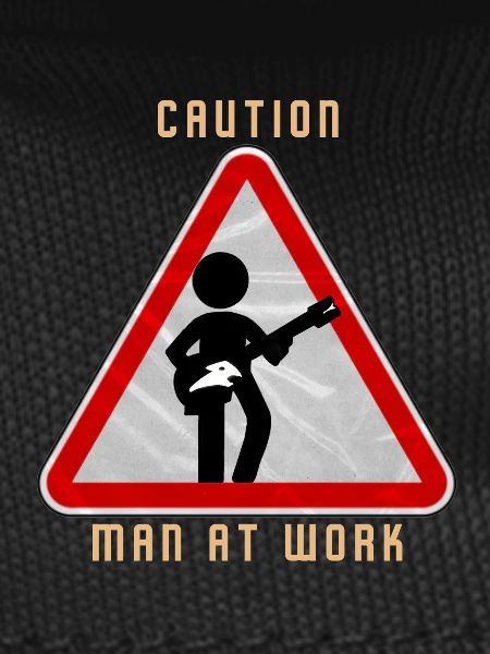 Attention MAN au travail