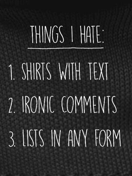 Things I hate