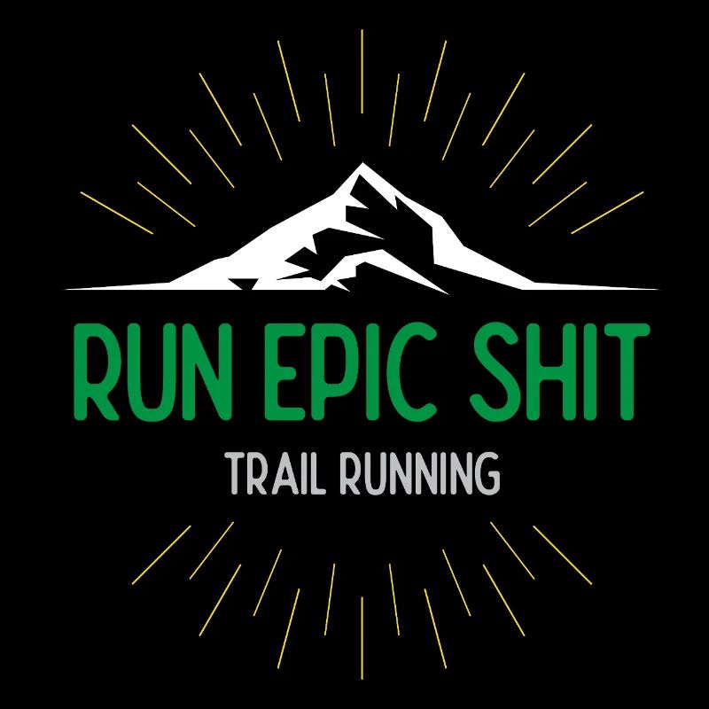 Run Epic Shit - Trailrunning