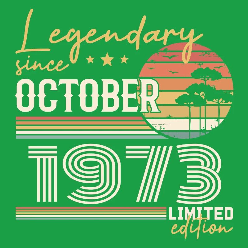 October 1973 Gift - Awesome Since October 1973