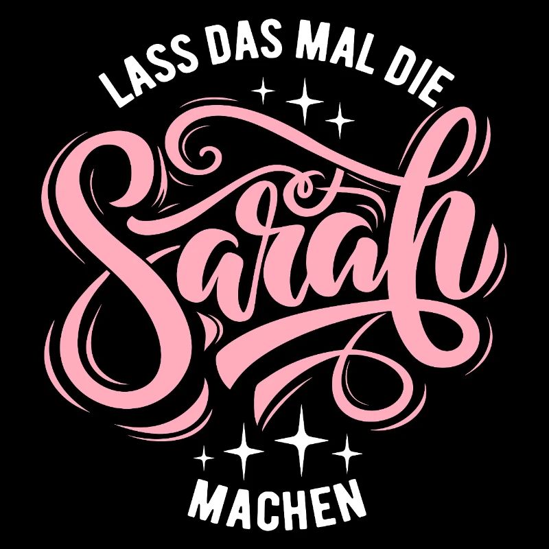 Let Sarah do that - name day