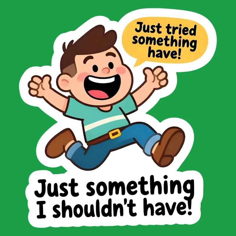 I probably shouldn't have done that!