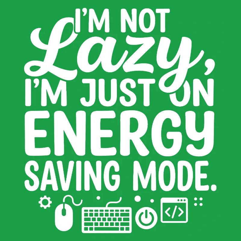 Low Power Mode Humor Typography