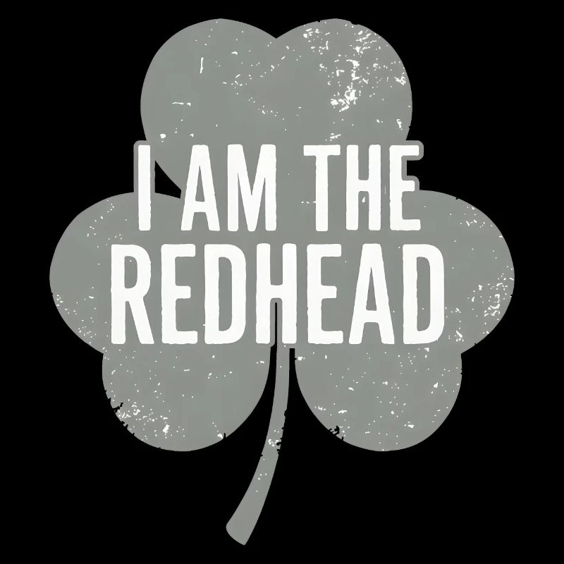 I Am The Redhead Shamrock Pride