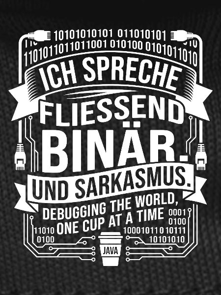 Coding Binärer Kaffee Sarkasmus